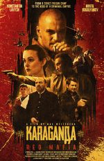 Watch Karaganda: Red Mafia 0123movies