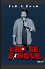 Watch Zakir Khan: Haq Se Single 0123movies