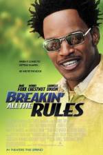 Watch Breakin' All the Rules 0123movies