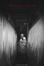 Watch Haunted House 0123movies