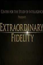 Watch Extraordinary Fidelity 0123movies