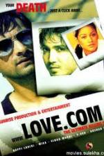 Watch The Film Love.Com...The Ultimate Killing Site 0123movies