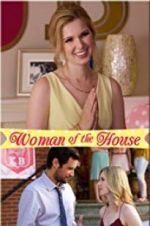 Watch Woman of the House 0123movies