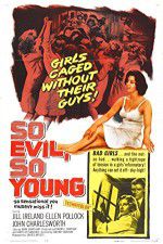 Watch So Evil, So Young 0123movies