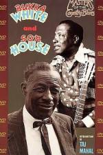 Watch Masters Of The Country Blues Son House & Bukka White 0123movies