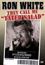 Watch Ron White: They Call Me Tater Salad 0123movies