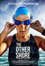 Watch The Other Shore: The Diana Nyad Story 0123movies