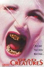 Watch Dead Creatures 0123movies