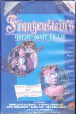 Watch Frankenstein's Great Aunt Tillie 0123movies