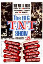 Watch The Big T.N.T. Show 0123movies
