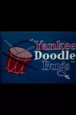 Watch Yankee Doodle Bugs (Short 1954) 0123movies