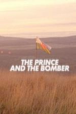 Watch The Prince and the Bomber 0123movies