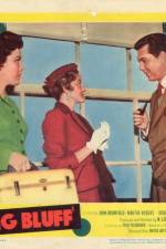 Watch The Big Bluff 0123movies