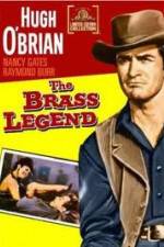 Watch The Brass Legend 0123movies
