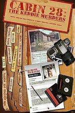 Watch Cabin 28 The Keddie Murders Part I 0123movies