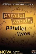 Watch Parallel Worlds, Parallel Lives 0123movies