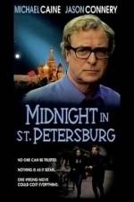 Watch Midnight in Saint Petersburg 0123movies