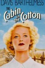 Watch The Cabin in the Cotton 0123movies