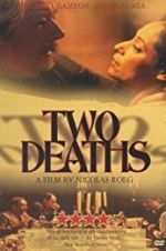 Watch Two Deaths 0123movies