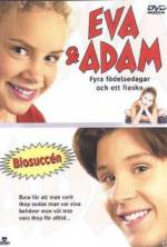 Watch Eva & Adam: Four Birthdays and a Fiasco 0123movies