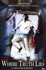 Watch Where Truth Lies 0123movies