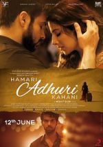 Watch Hamari Adhuri Kahani 0123movies