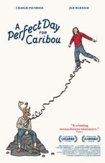 Watch A Perfect Day for Caribou 0123movies