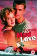 Watch Mad Love 0123movies