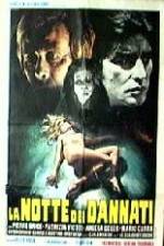 Watch La notte dei dannati 0123movies