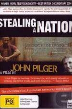 Watch Stealing a Nation 0123movies
