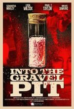 Watch Into the Gravel Pit 0123movies