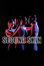 Watch Second Skin 0123movies