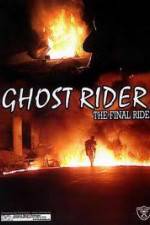 Watch Ghostrider 1: The Final Ride 0123movies