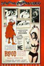 Watch Color Me Blood Red 0123movies