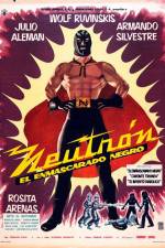 Watch Neutron and the Black Mask 0123movies