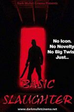 Watch Basic Slaughter 0123movies