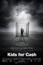 Watch Kids for Cash 0123movies