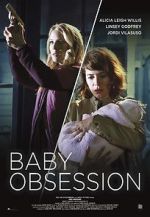 Watch Baby Obsession 0123movies