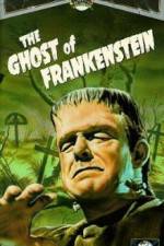 Watch The Ghost of Frankenstein 0123movies