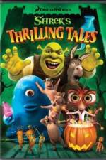 Watch Shrek's Thrilling Tales 0123movies
