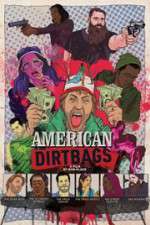 Watch American Dirtbags 0123movies