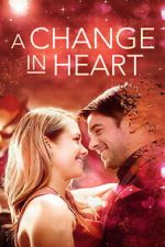 Watch A Change In Heart 0123movies