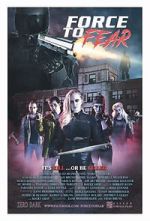 Watch Force to Fear 0123movies