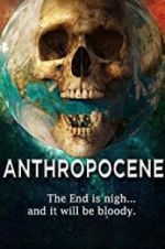 Watch Anthropocene 0123movies