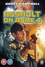 Watch Assault on Dome 4 0123movies