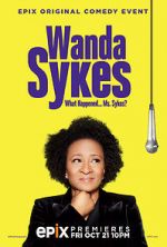 Watch Wanda Sykes: What Happened... Ms. Sykes? 0123movies