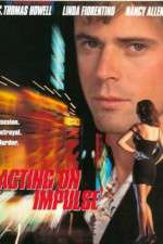 Watch Acting on Impulse 0123movies