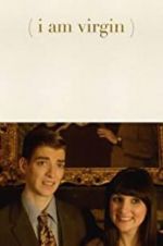 Watch I Am Virgin 0123movies