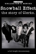 Watch Snowball Effect: The Story of 'Clerks' 0123movies