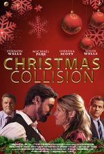 Watch Christmas Collision 0123movies